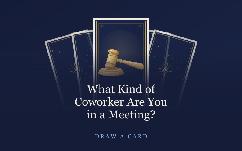 What Kind of Coworker Are You in a Meeting?